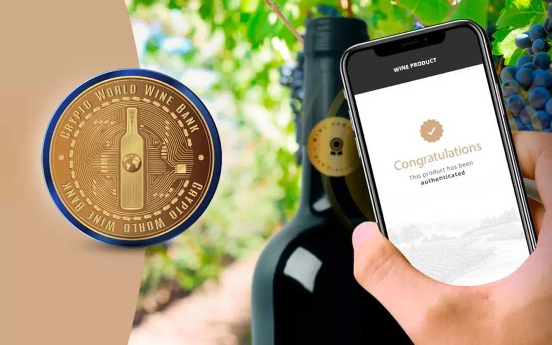 THE CWWB CRYPTO TAG FOR THE WINE INDUSTRY: HOW TO TACKLE COUNTERFEITING AND GUARANTEE TRACEABILITY